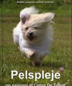 Pelspleje og pasning af Coton De Tulear (Bog)