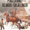 Pengeskrinet og andre fortællinger (E-bog)