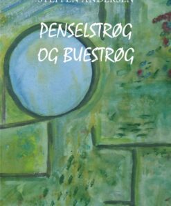 Penselstrøg og buestrøg (Bog)