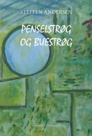 Penselstrøg og buestrøg (Bog)