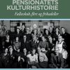 Pensionatets kulturhistorie (Bog)