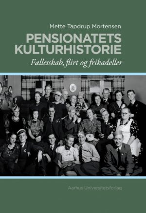 Pensionatets kulturhistorie (Bog)