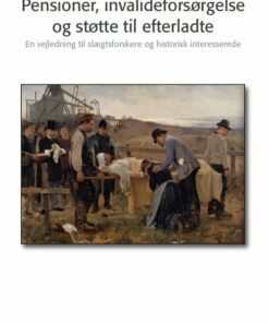 Pensioner, Invalideforsørgelse Og Støtte Til De Efterladte - Jørgen Green - Bog