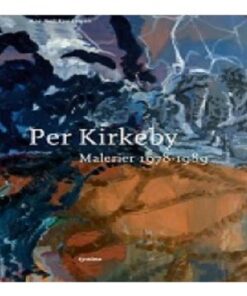 Per Kirkeby - Malerier 1978-89 (Bind 2) (Bog)