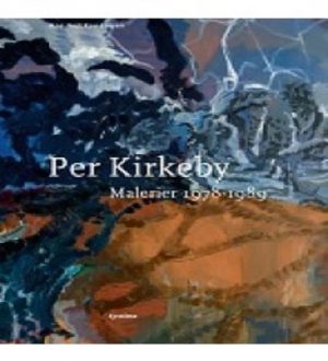 Per Kirkeby - Malerier 1978-89 (Bind 2) (Bog)