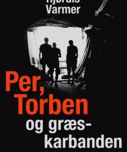 Per, Torben og græskarbanden (E-bog)