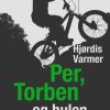Per, Torben og hulen (E-bog)