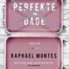 Perfekte Dage - Raphael Montes - Bog