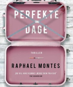 Perfekte Dage - Raphael Montes - Bog