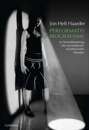 Performativ biografisme (Bog)