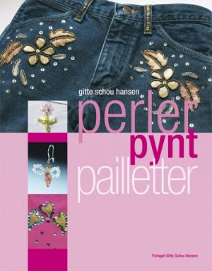 Perler, pynt, pailletter (E-bog)