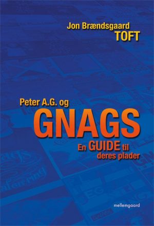 Peter A.g. Og Gnags - Jon Brændsgaard Toft - Bog