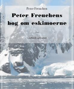 Peter Freuchens bog om eskimoerne (E-bog)