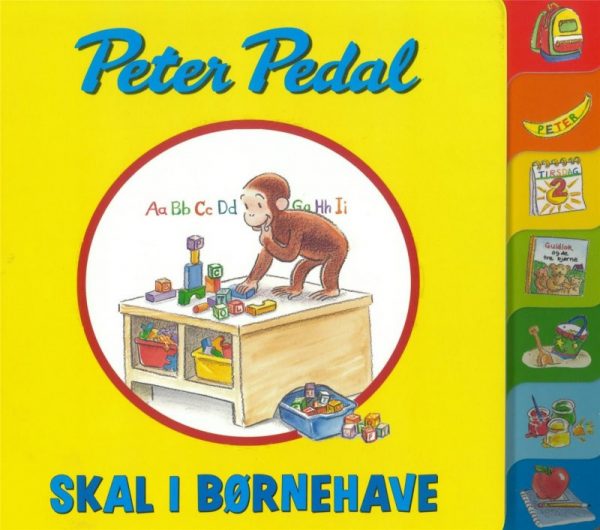 Peter Pedal Skal I Børnehave - H.a. Rey - Bog