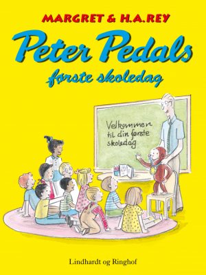 Peter Pedals første skoledag (E-bog)
