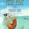 Peter Pirat ved verdens ende (E-bog)