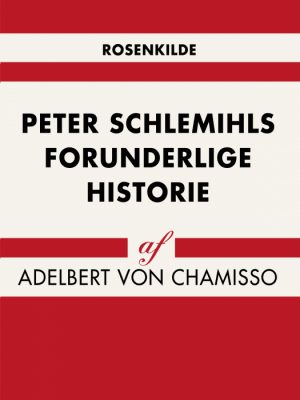 Peter Schlemihls forunderlige historie (Bog)