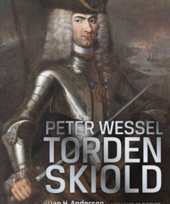 Peter Wessel Tordenskiold (E-bog)