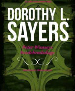 Peter Wimsey 11 - Peter Wimseys hvedebrødsdage (Bog)