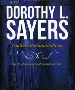 Peter Wimsey 4 - Døden i Bellonaklubben (Bog)