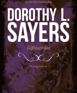 Peter Wimsey 5 - Giftmordet (Bog)
