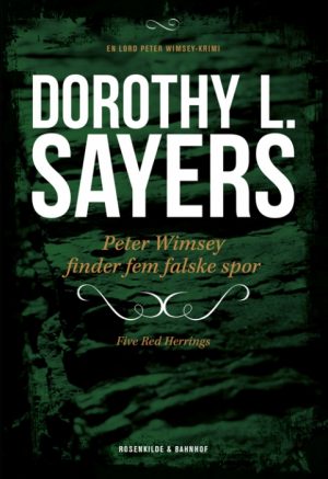 Peter Wimsey 6 - Peter Wimsey finder fem falske spor (Bog)