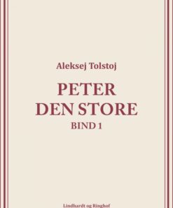 Peter den Store bind 1 (E-bog)
