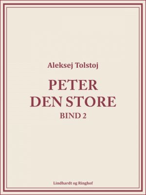 Peter den Store bind 2 (E-bog)