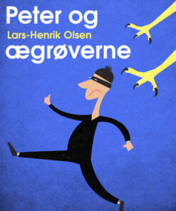 Peter og ægrøverne (E-bog)