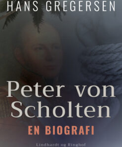 Peter von Scholten. En biografi (E-bog)