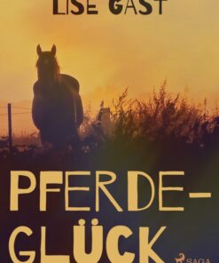 Pferdeglück (E-bog)