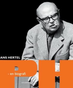 Ph - En Biografi - Hans Hertel - Bog