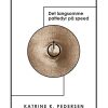 Phono Sapiens - Katrine K. Pedersen - Bog