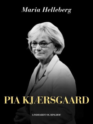 Pia Kjærsgaard (E-bog)