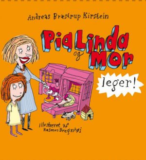 Pia Linda og Mor leger (Bog)
