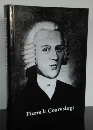 Pierre la Cours Slægt 2011 (Bog)