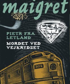 Pietr Fra Letland. Mordet Ved Vejkrydset - Georges Simenon - Bog