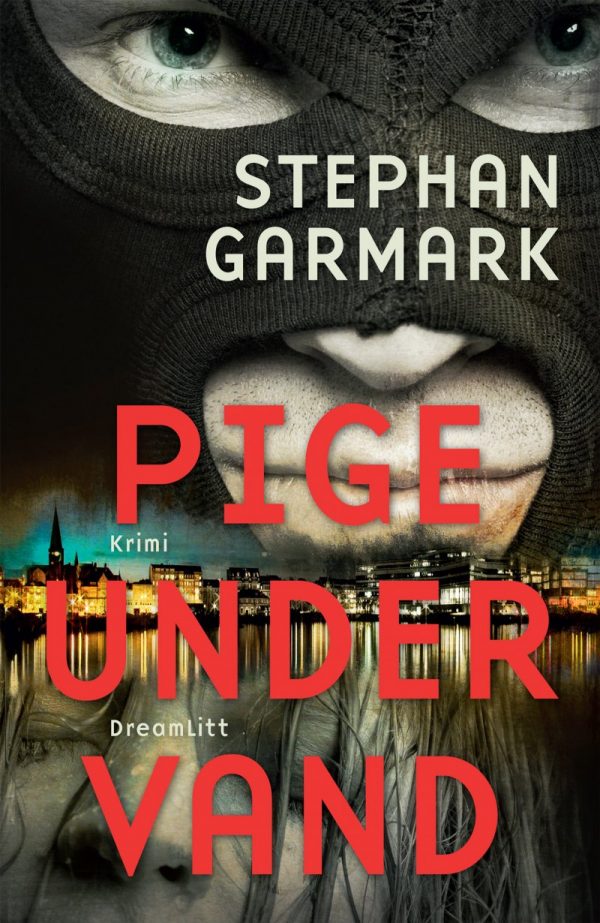 Pige Under Vand - Stephan Garmark - Bog