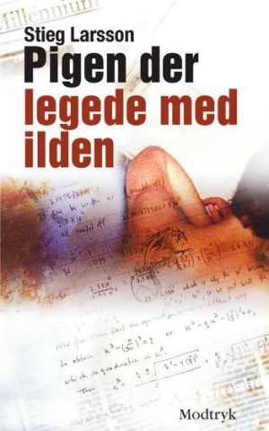 Pigen Der Legede Med Ilden - Stieg Larsson - Bog