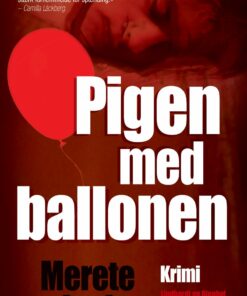 Pigen Med Ballonen - Merete Junker - Bog
