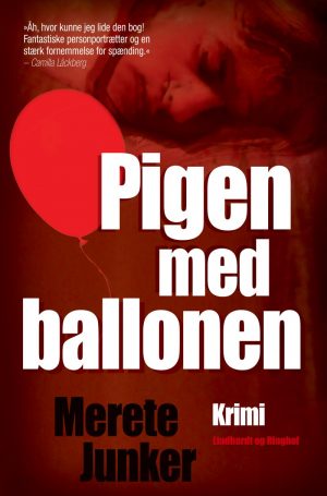 Pigen Med Ballonen - Merete Junker - Bog