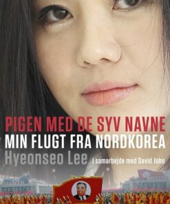 Pigen Med De Syv Navne - Hyeonseo Lee - Bog