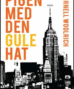 Pigen Med Den Gule Hat - Cornell Woolrich - Bog