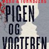 Pigen Og Vogteren - øbro - Bog