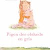 Pigen der elskede en gris (Bog)