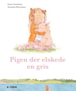 Pigen der elskede en gris (Bog)