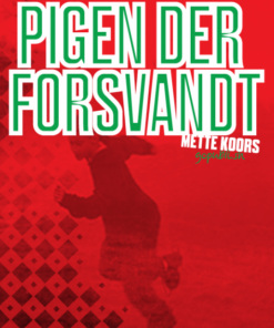 Pigen der forsvandt (E-bog)