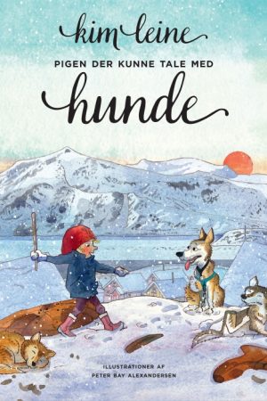 Pigen der kunne tale med hunde (E-bog)