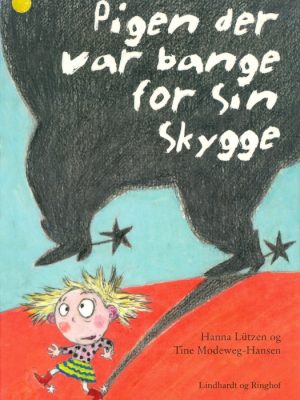 Pigen der var bange for sin skygge (E-bog)