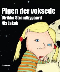 Pigen der voksede (Bog)